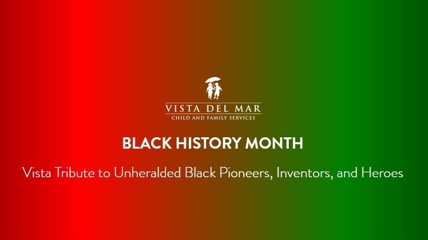 Vista Del Mar - Black History Month